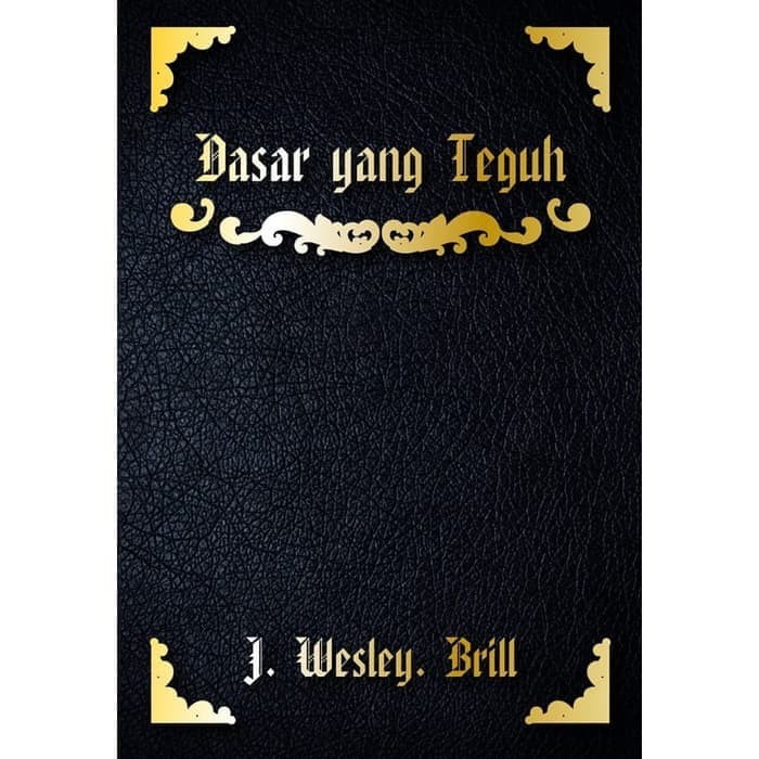 Buku Dasar Yang Teguh - KibrisPDR