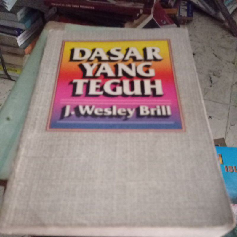 Detail Buku Dasar Yang Teguh Nomer 17