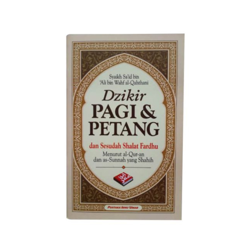 Detail Buku Dzikir Pagi Petang Pustaka Ibnu Umar Nomer 21