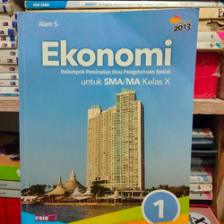 Detail Buku Ekonomi Kelas 10 Kurikulum 2013 Alam S Nomer 20