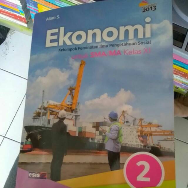 Detail Buku Ekonomi Kelas 10 Kurikulum 2013 Alam S Nomer 30