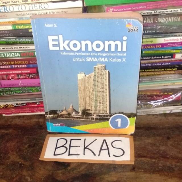 Detail Buku Ekonomi Kelas 10 Kurikulum 2013 Alam S Nomer 7