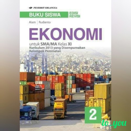 Detail Buku Ekonomi Kelas 11 Kurikulum 2013 Revisi 2016 Nomer 11