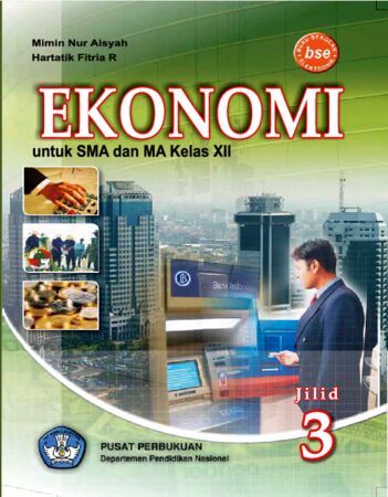 Detail Buku Ekonomi Kelas 12 Kurikulum 2013 Revisi Nomer 34