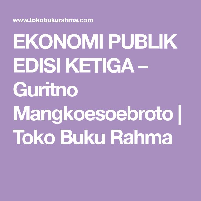 Detail Buku Ekonomi Publik Guritno Mangkoesoebroto Nomer 28