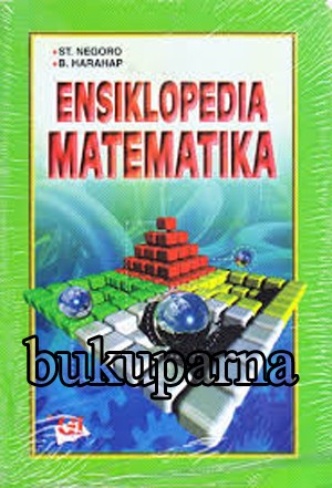 Detail Buku Ensiklopedia Matematika Nomer 37