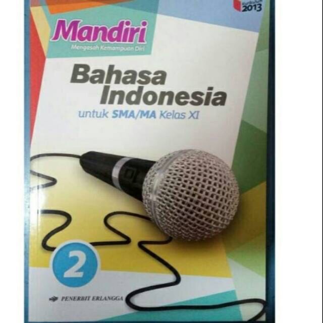 Detail Buku Erlangga Kelas 11 Bahasa Indonesia Nomer 18