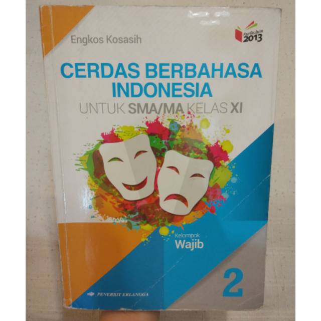 Detail Buku Erlangga Kelas 11 Bahasa Indonesia Nomer 20