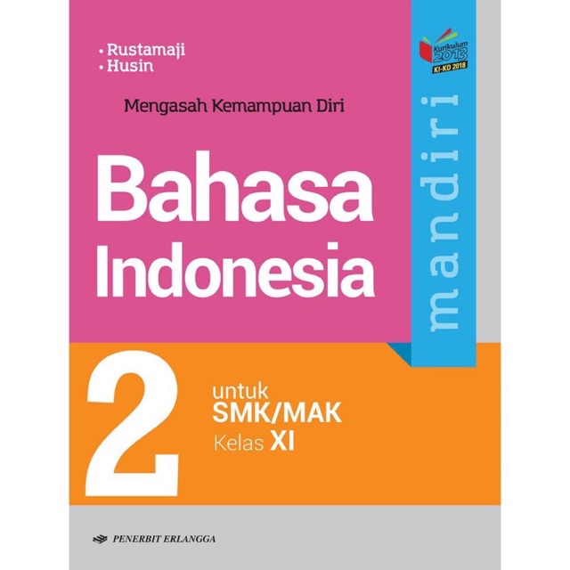 Detail Buku Erlangga Kelas 11 Bahasa Indonesia Nomer 3