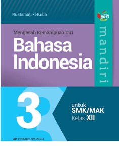 Detail Buku Erlangga Kelas 12 Bahasa Indonesia Nomer 11