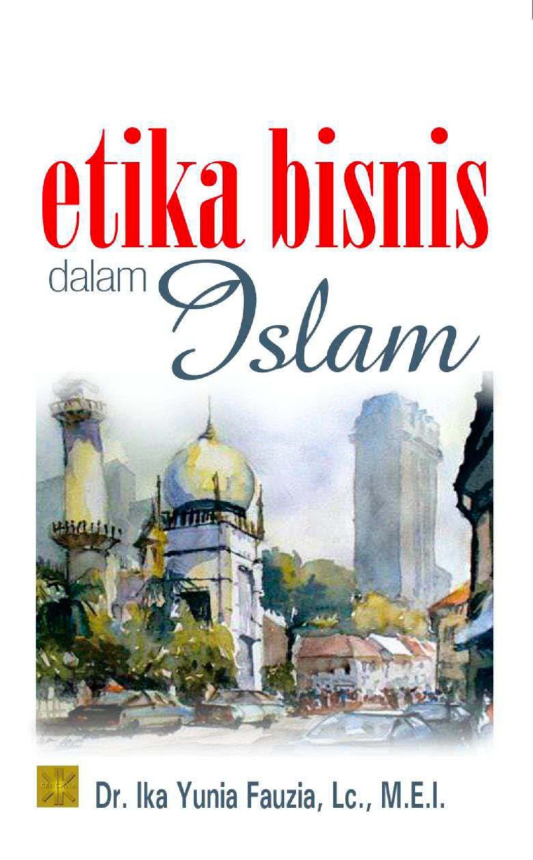 Buku Etika Bisnis Islam - KibrisPDR