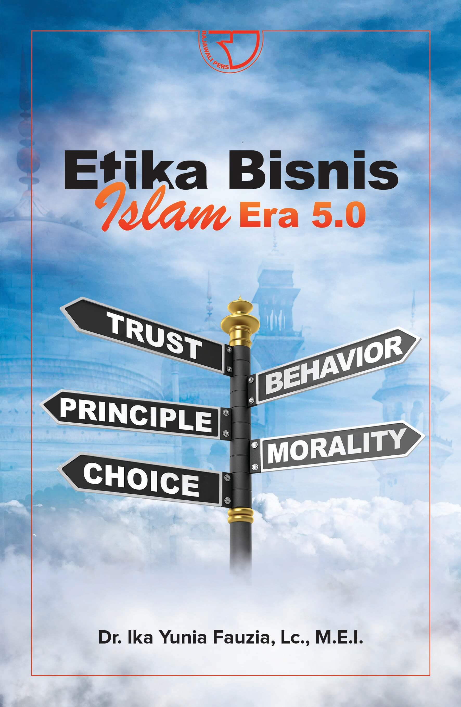 Detail Buku Etika Bisnis Islam Nomer 3