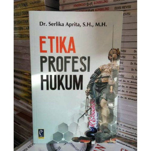 Detail Buku Etika Profesi Hukum Nomer 45