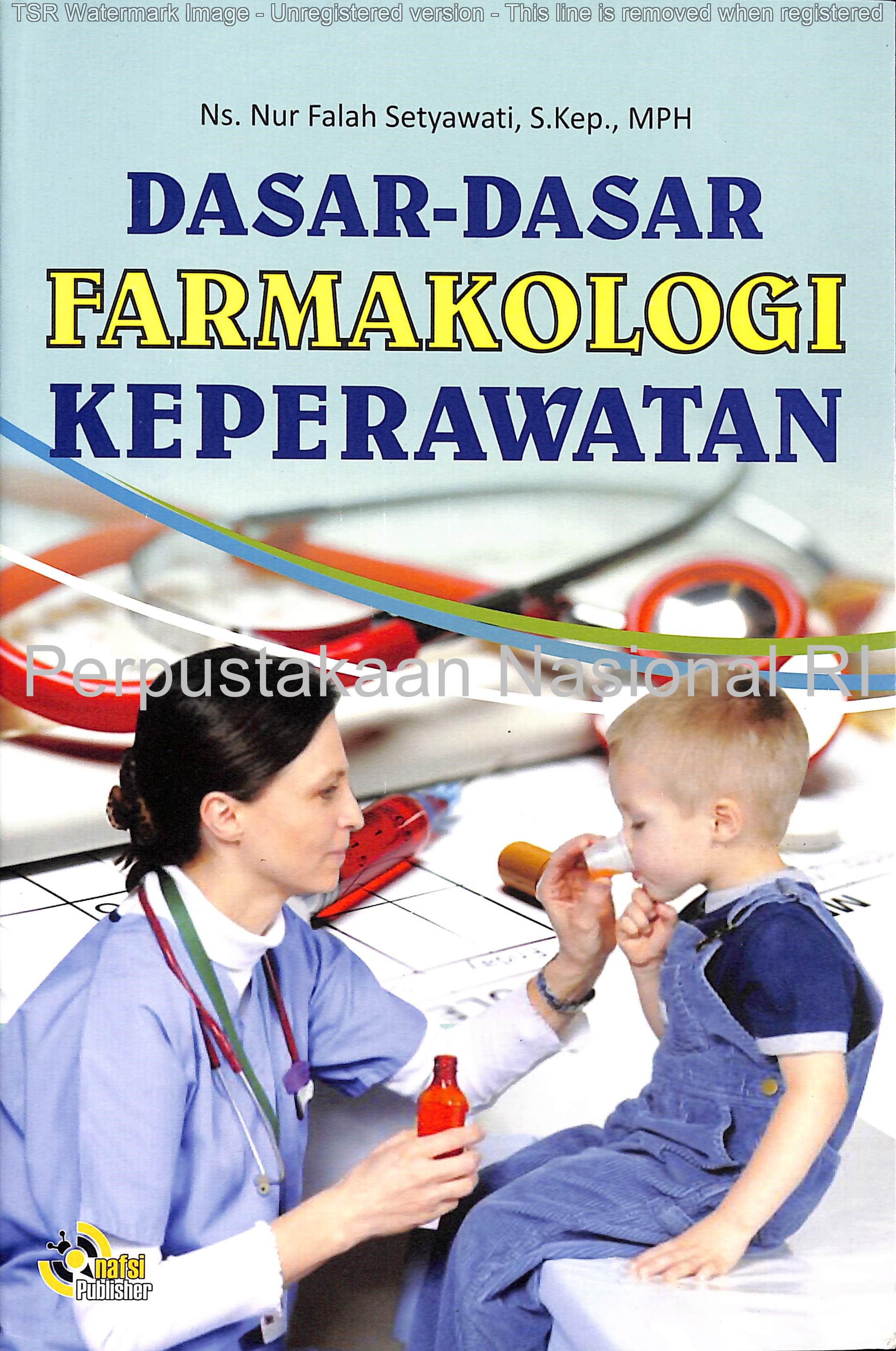 Detail Buku Farmakologi Keperawatan Nomer 20