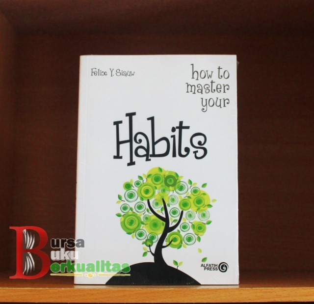 Detail Buku Felix Siauw Habits Nomer 11