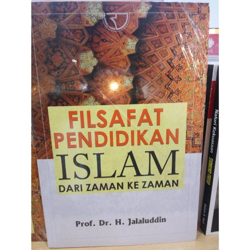 Detail Buku Filsafat Pendidikan Islam Nomer 50