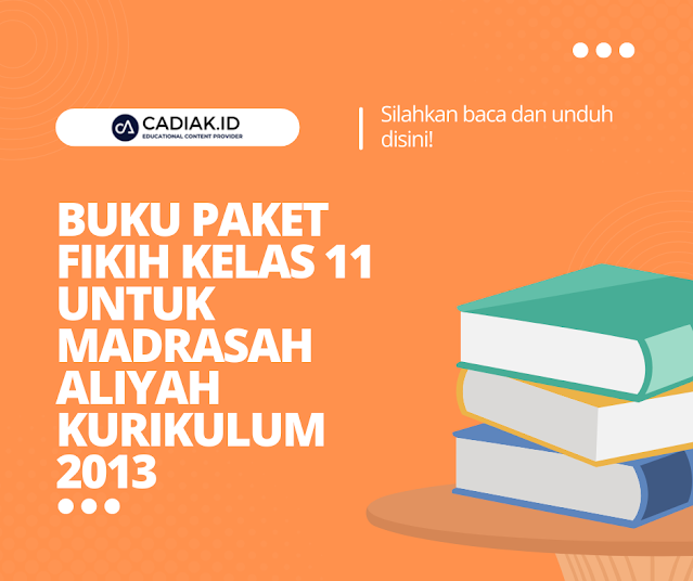 Detail Buku Fiqih Kelas 11 Kurikulum 2013 Kemenag Nomer 11