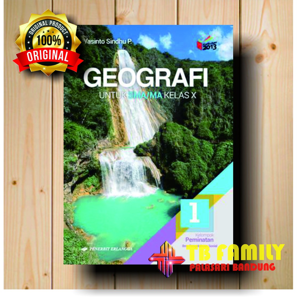 Detail Buku Geografi Kelas 10 Kurikulum 2013 Penerbit Erlangga Nomer 38