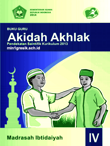 Buku Guru Akidah Akhlak Kelas 4 Mi Kurikulum 2013 - KibrisPDR