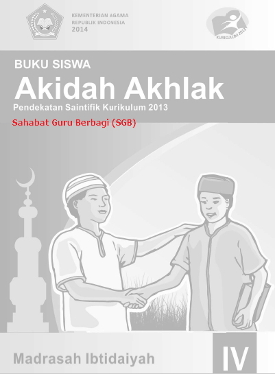 Detail Buku Guru Akidah Akhlak Kelas 4 Mi Kurikulum 2013 Nomer 6