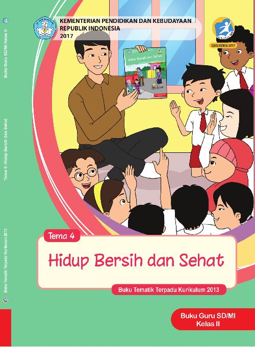 Buku Guru Kelas 2 Tema 4 Hidup Bersih Dan Sehat - KibrisPDR