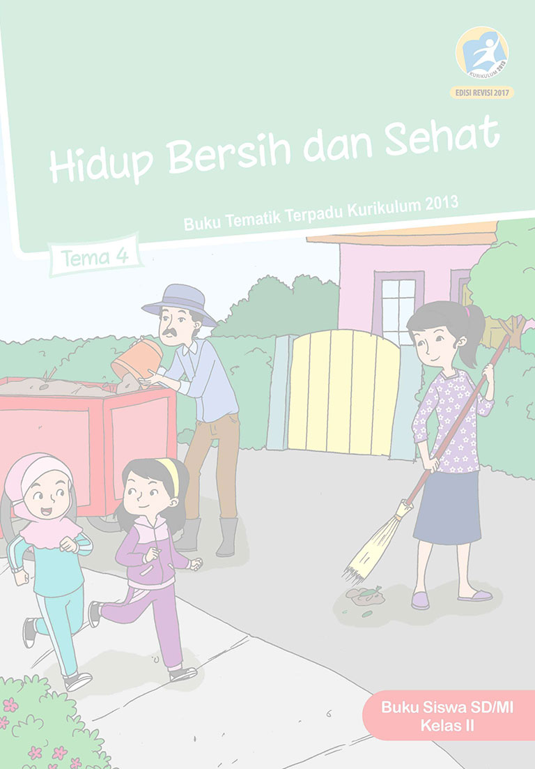 Detail Buku Guru Kelas 2 Tema 4 Hidup Bersih Dan Sehat Nomer 4