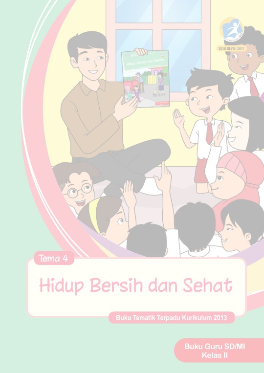 Detail Buku Guru Kelas 2 Tema 4 Hidup Bersih Dan Sehat Nomer 6