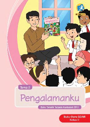 Buku Guru Kelas 2 Tema 5 Pengalamanku - KibrisPDR