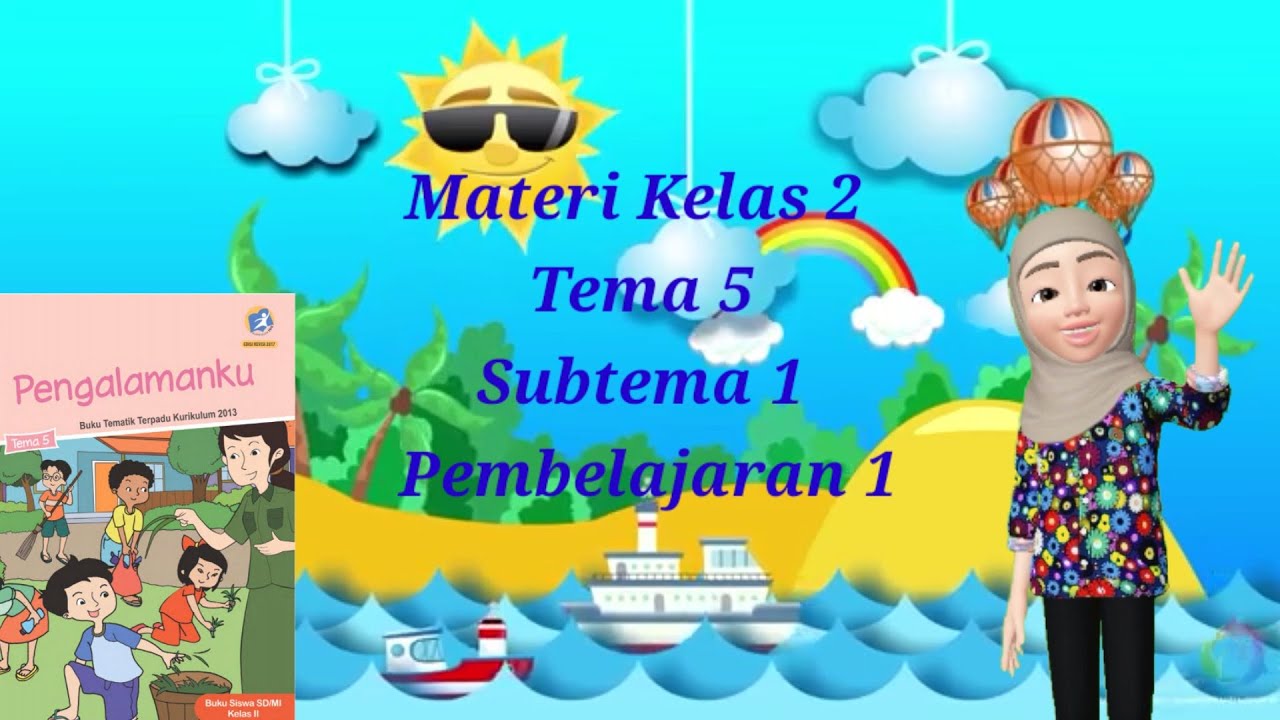 Detail Buku Guru Kelas 2 Tema 5 Pengalamanku Nomer 26