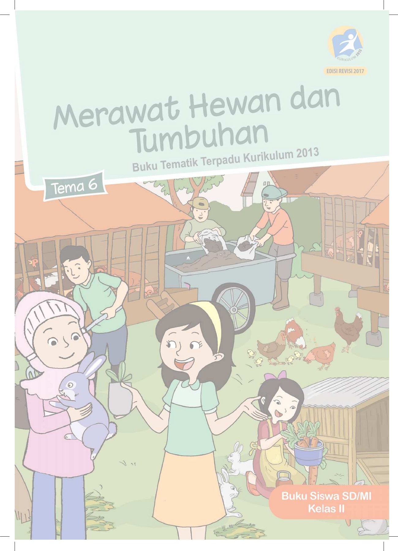 Detail Buku Guru Kelas 2 Tema 7 Merawat Hewan Dan Tumbuhan Nomer 47