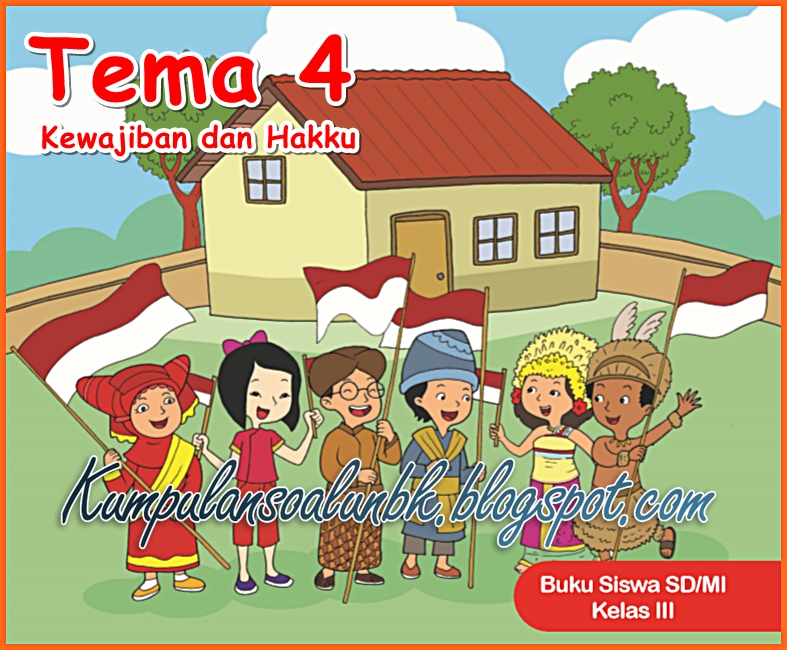 Detail Buku Guru Kelas 3 Tema 4 Kewajiban Dan Hakku Nomer 19