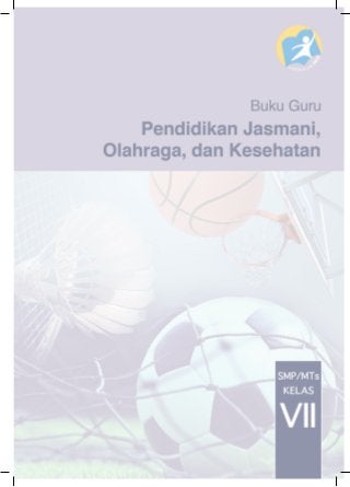 Detail Buku Guru Pjok Kelas 7 Kurikulum 2013 Revisi 2018 Nomer 13