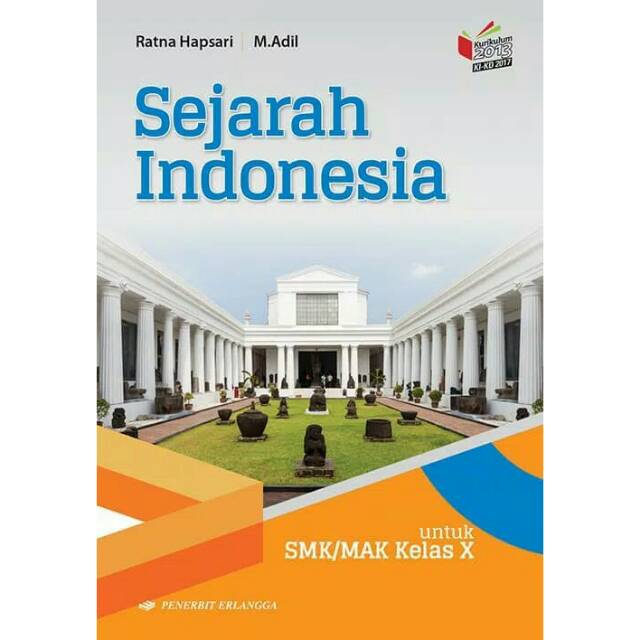 Detail Buku Guru Sejarah Indonesia Kelas 10 Kurikulum 2013 Revisi 2016 Nomer 38