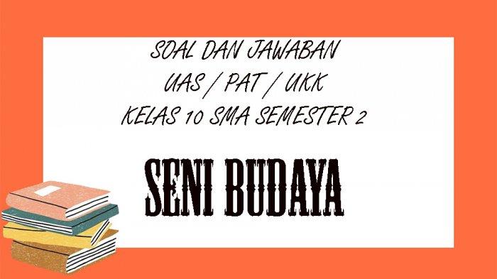 Detail Buku Guru Seni Budaya Kelas 10 Semester 2 Nomer 39