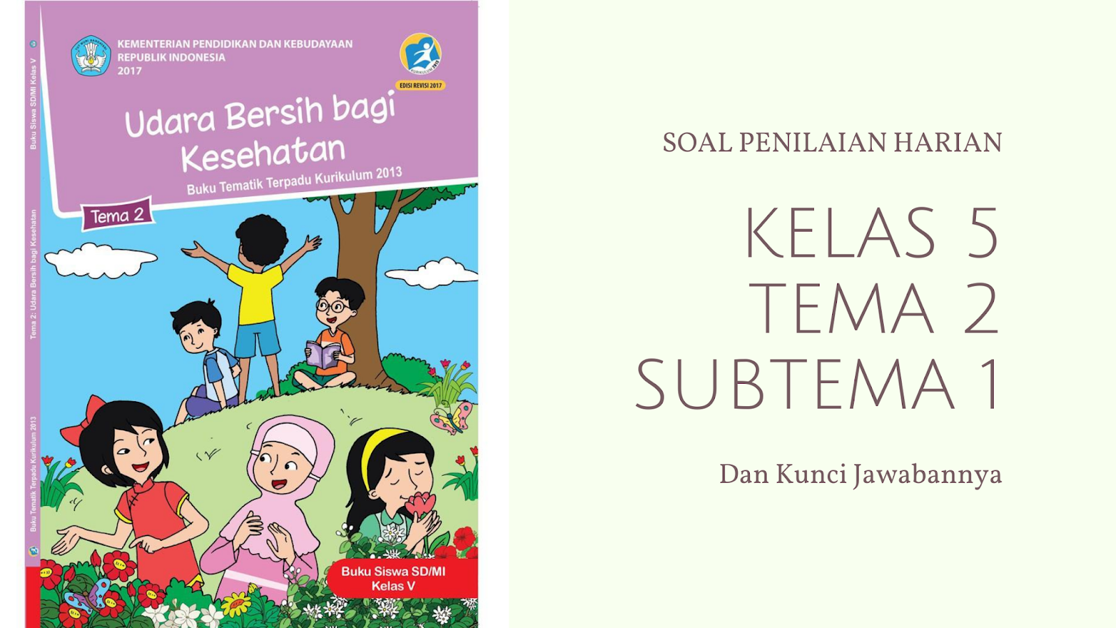 Detail Buku Guru Tema 2 Kelas 5 Revisi 2017 Nomer 17