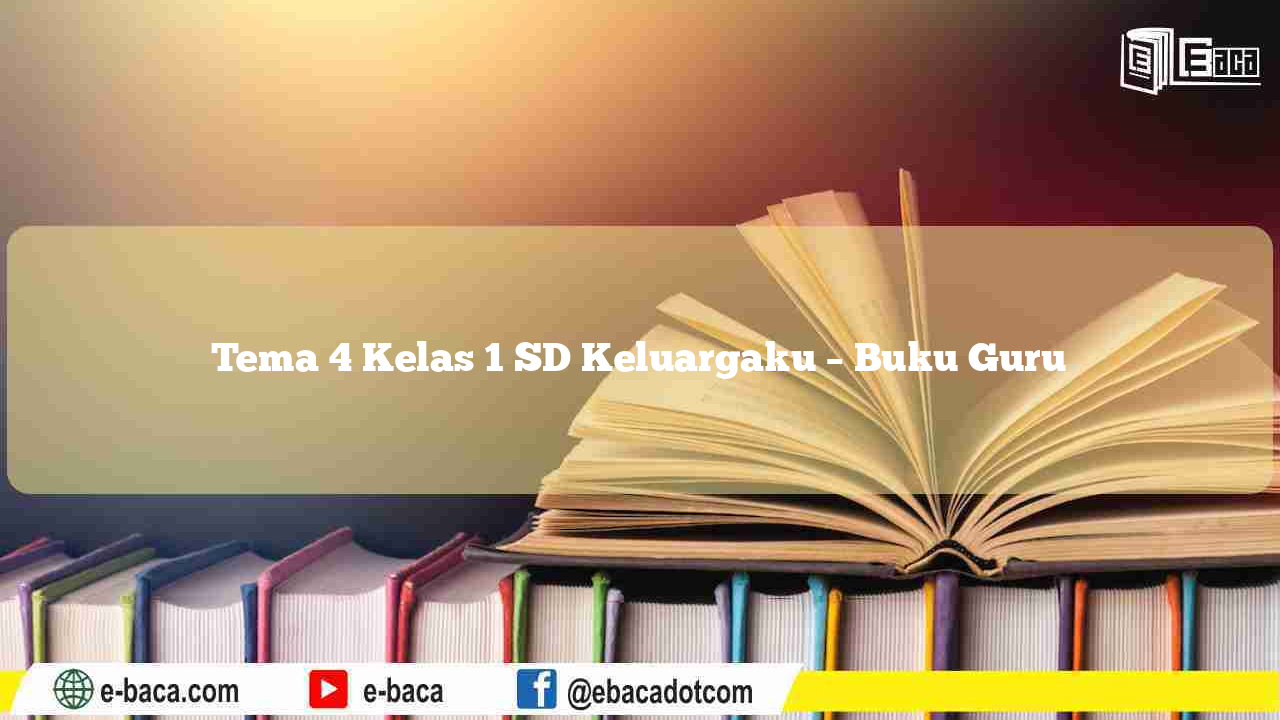 Detail Buku Guru Tema 4 Kelas 1 Nomer 46