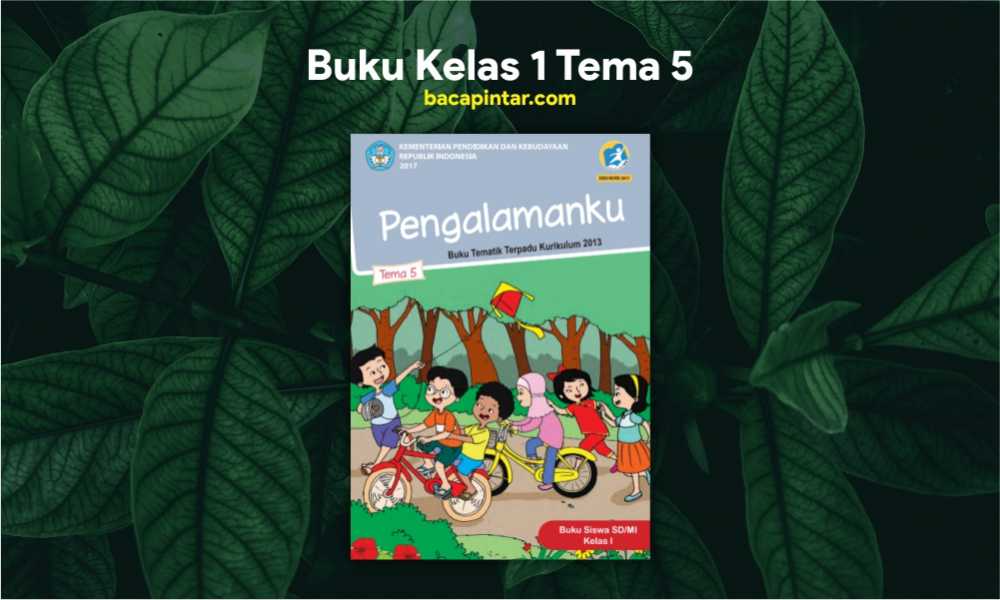 Detail Buku Guru Tema 5 Kelas 1 Kurikulum 2013 Nomer 52