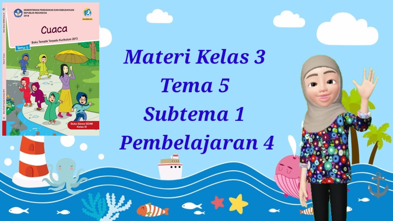 Detail Buku Guru Tema 5 Kelas 3 Nomer 47