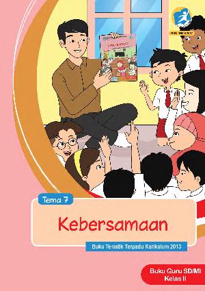 Buku Guru Tema 7 Kelas 2 Kebersamaan - KibrisPDR