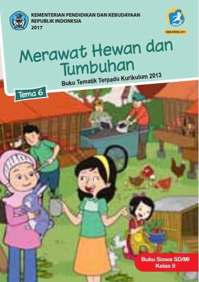 Detail Buku Guru Tema 7 Kelas 2 Merawat Hewan Dan Tumbuhan Nomer 9