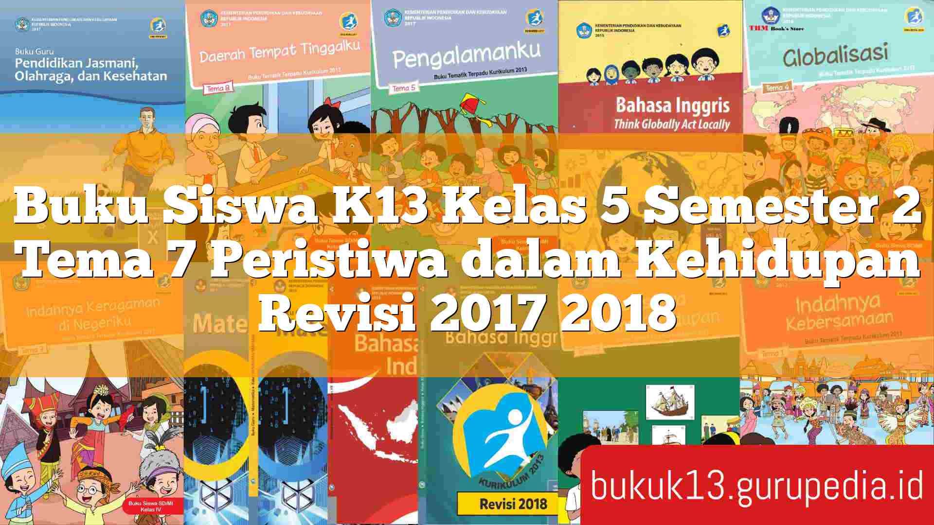 Detail Buku Guru Tema 7 Peristiwa Dalam Kehidupan Nomer 39