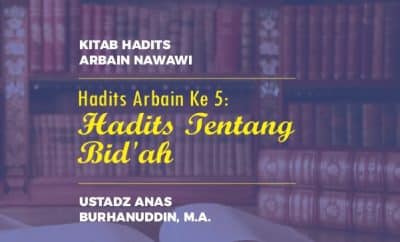 Detail Buku Hadits Arbain Nawawi Nomer 49