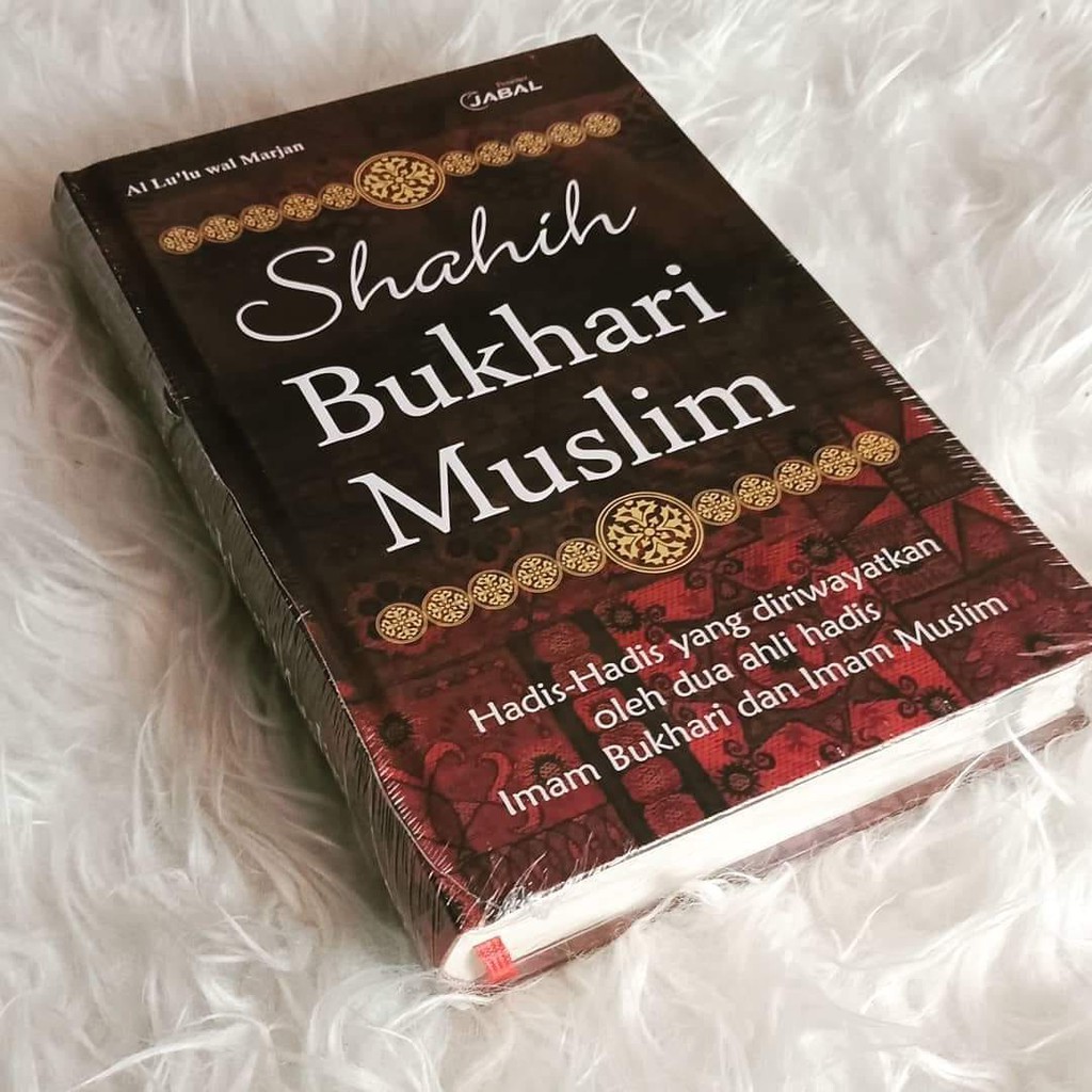 Detail Buku Hadits Bukhari Muslim Nomer 12