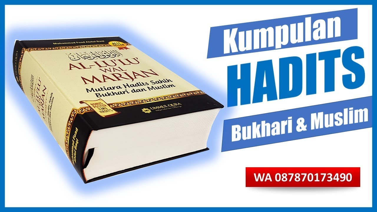 Detail Buku Hadits Bukhari Muslim Nomer 17