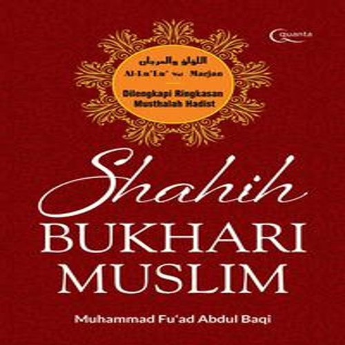 Detail Buku Hadits Bukhari Muslim Nomer 39