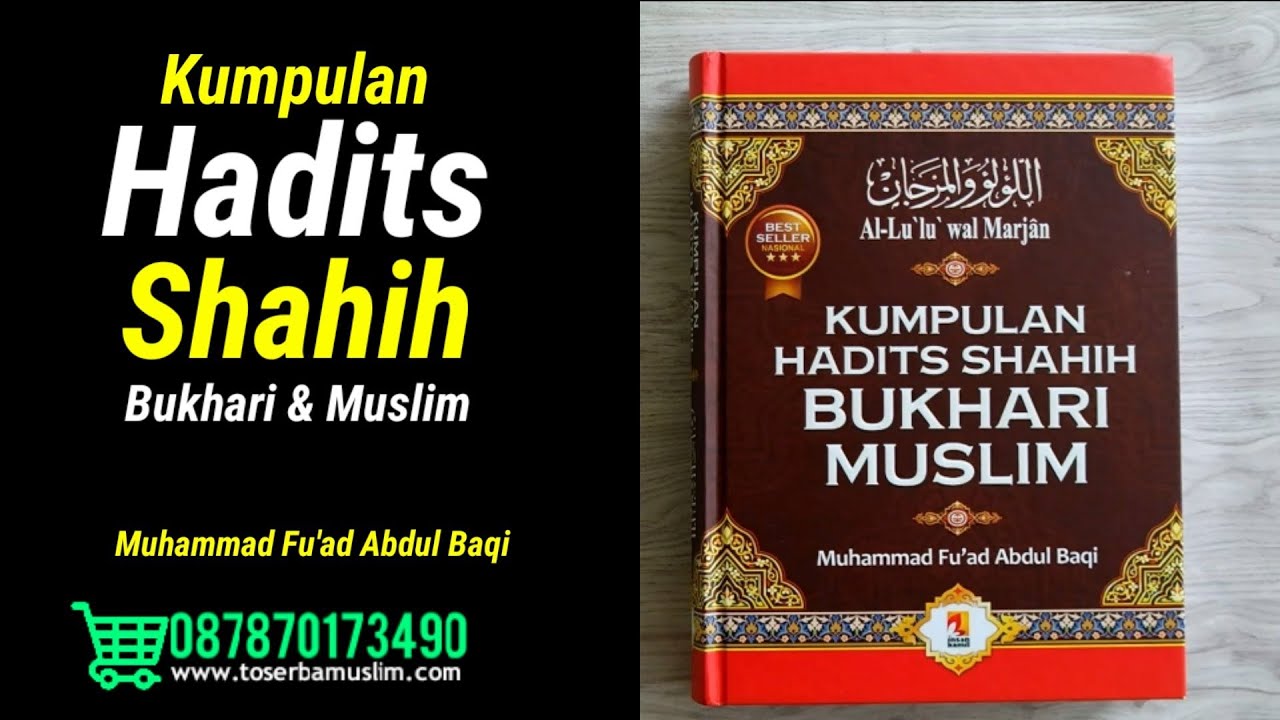 Detail Buku Hadits Bukhari Muslim Nomer 45