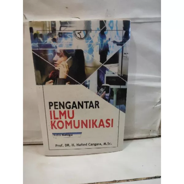 Detail Buku Hafied Cangara Pengantar Ilmu Komunikasi Nomer 20