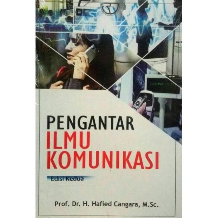 Detail Buku Hafied Cangara Pengantar Ilmu Komunikasi Nomer 7