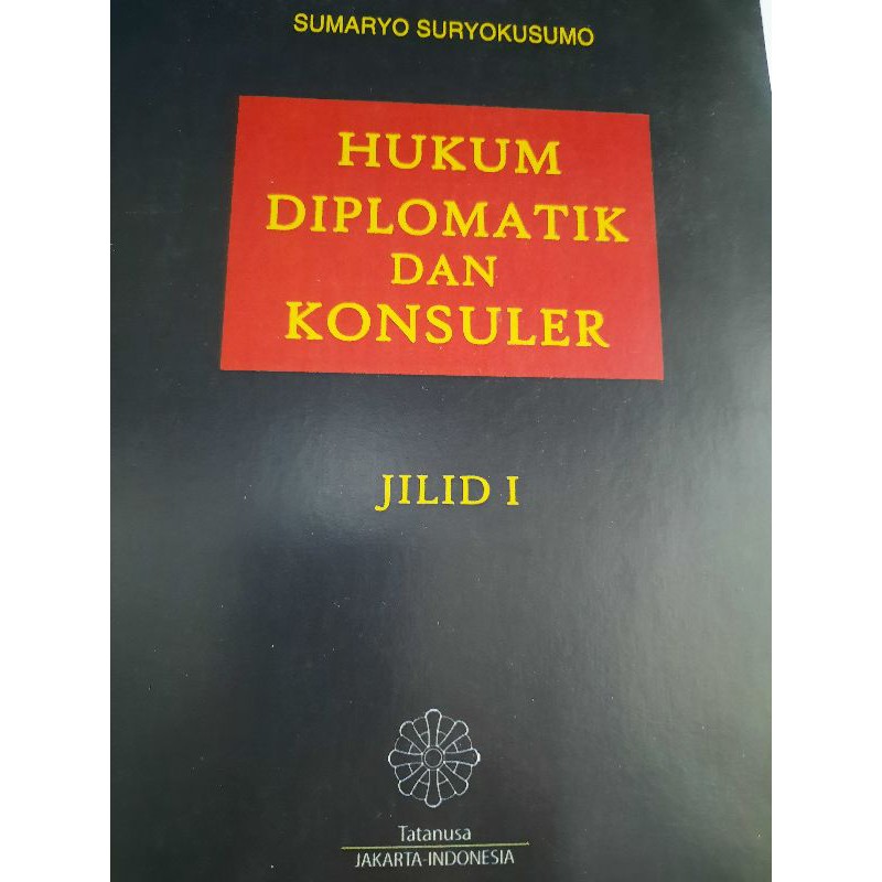 Detail Buku Hukum Diplomatik Dan Konsuler Nomer 43