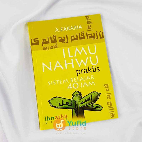 Detail Buku Ilmu Nahwu Praktis Sistem Belajar 40 Jam Nomer 5